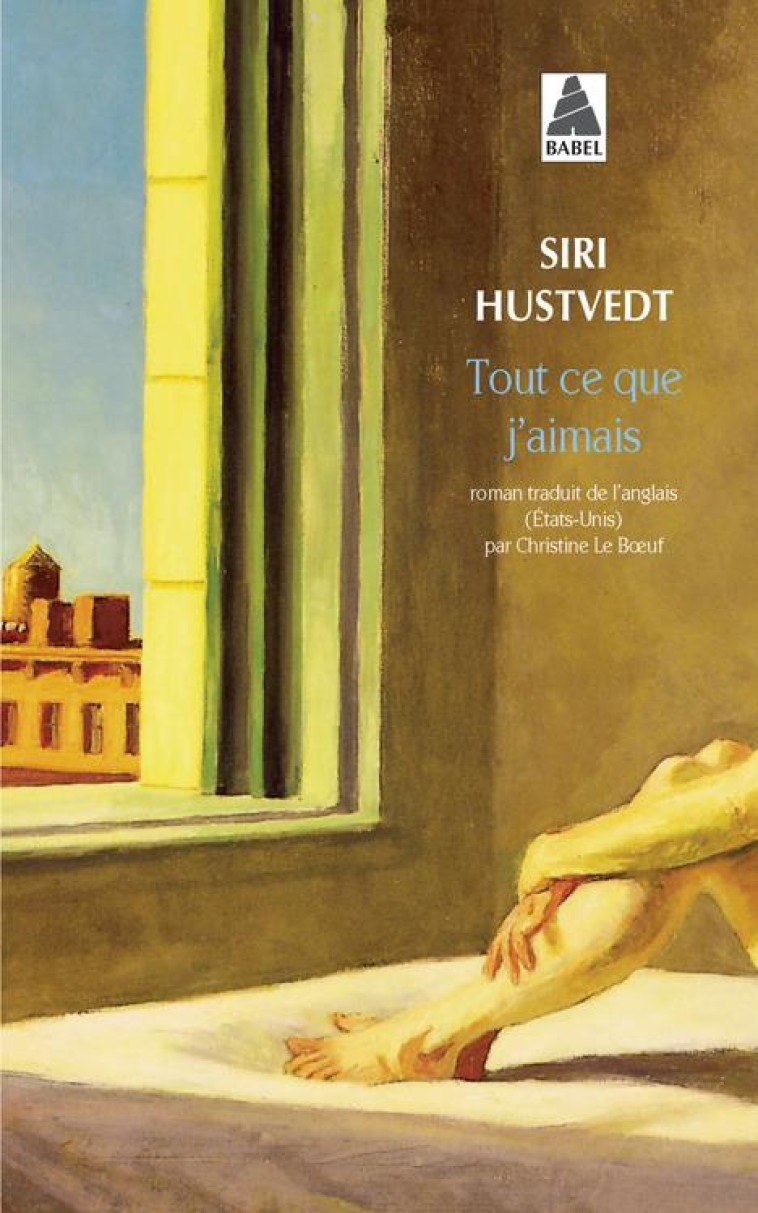 TOUT CE QUE J-AIMAIS BABEL 686 - HUSTVEDT SIRI - Actes Sud