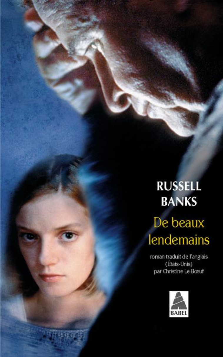 DE BEAUX LENDEMAINS ROMAN - BANKS RUSSELL - ACTES SUD