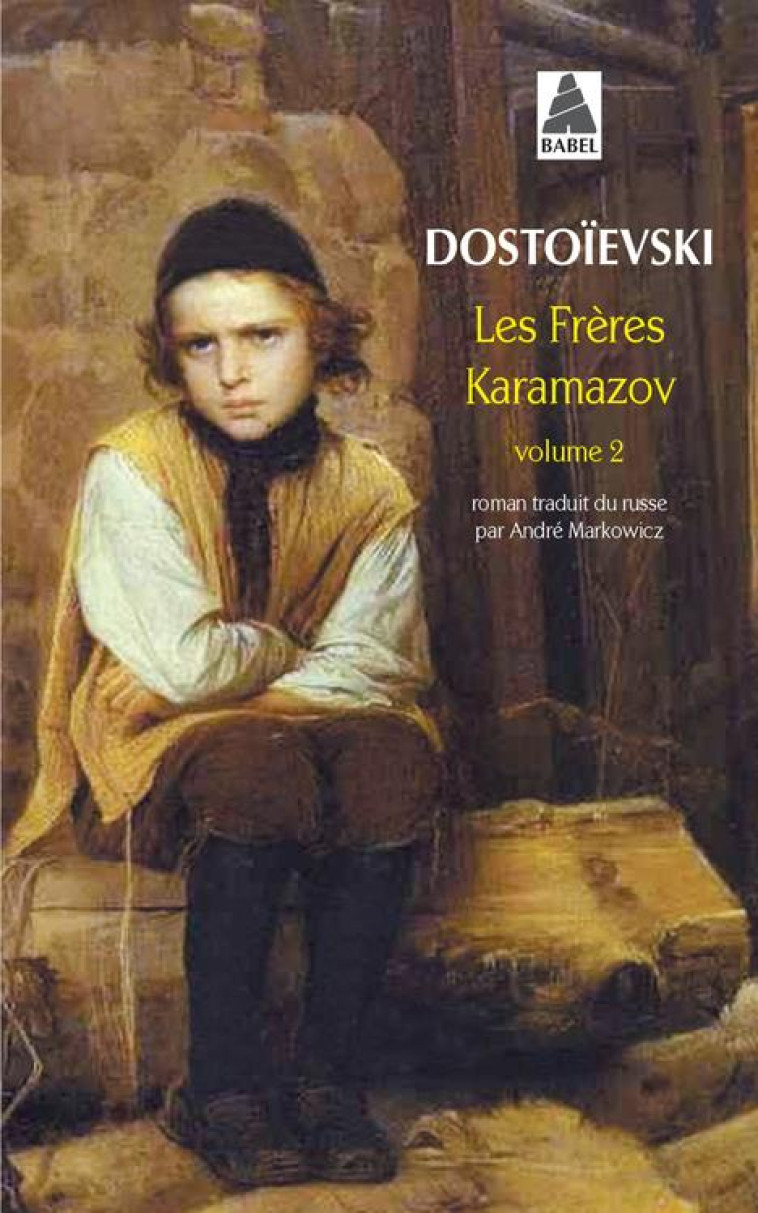 LES FRERES KARAMAZOV VOL 2 BAB - DOSTOIEVSKI FEDOR - ACTES SUD