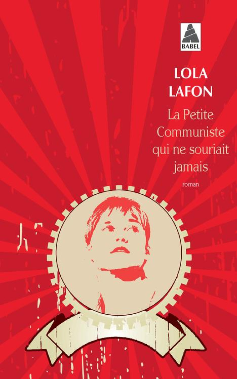 LA PETITE COMMUNISTE QUI NE SO - LAFON LOLA - Actes Sud