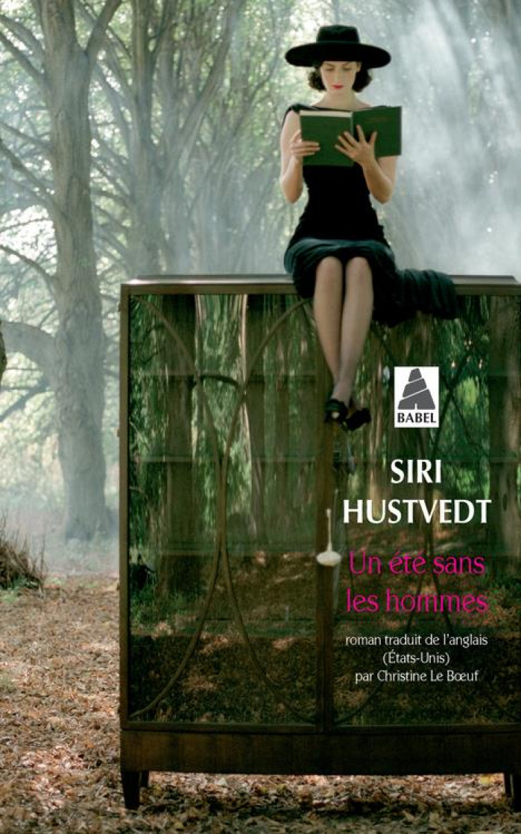 UN ETE SANS LES HOMMES BABEL 1 - HUSTVEDT SIRI - Actes Sud