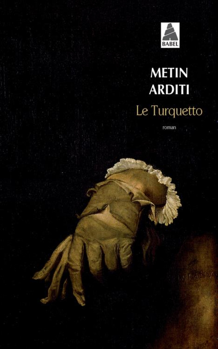 LE TURQUETTO BABEL 1184 - ARDITI METIN - Actes Sud