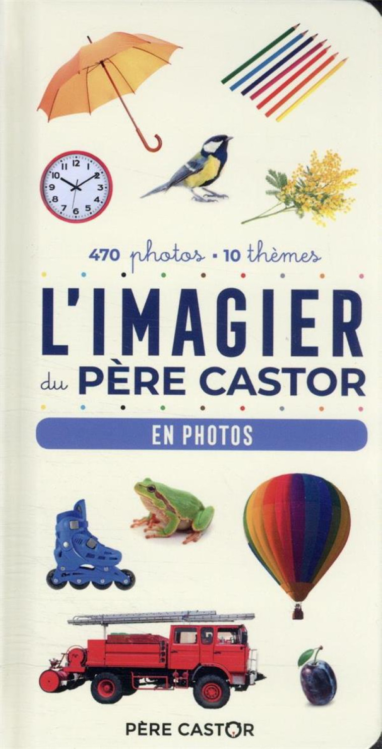 L-IMAGIER DU PERE CASTOR - EN - TELIER A. - FLAMMARION