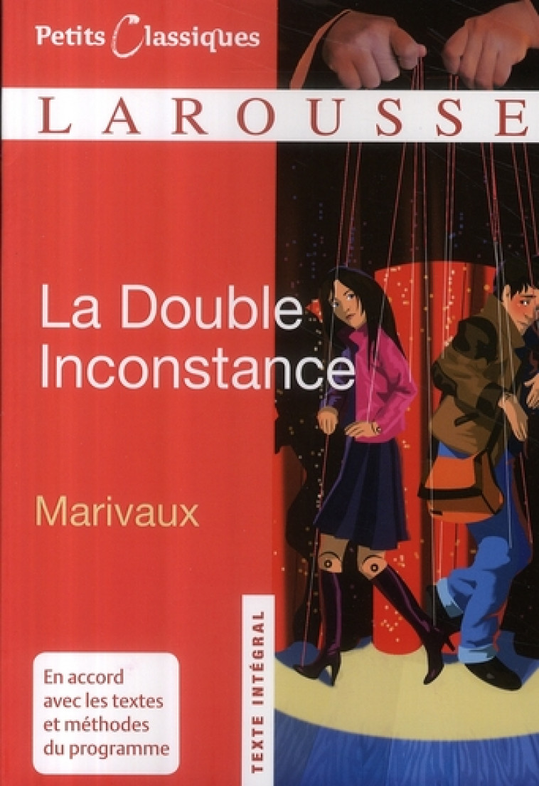 LA DOUBLE INCONSTANCE - MARIVAUX PIERRE - LAROUSSE