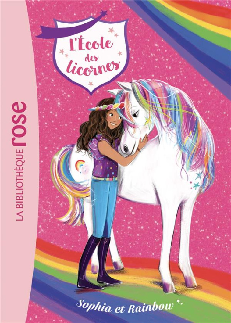 L-ECOLE DES LICORNES 01 - SOPH - SYKES JULIE - HACHETTE