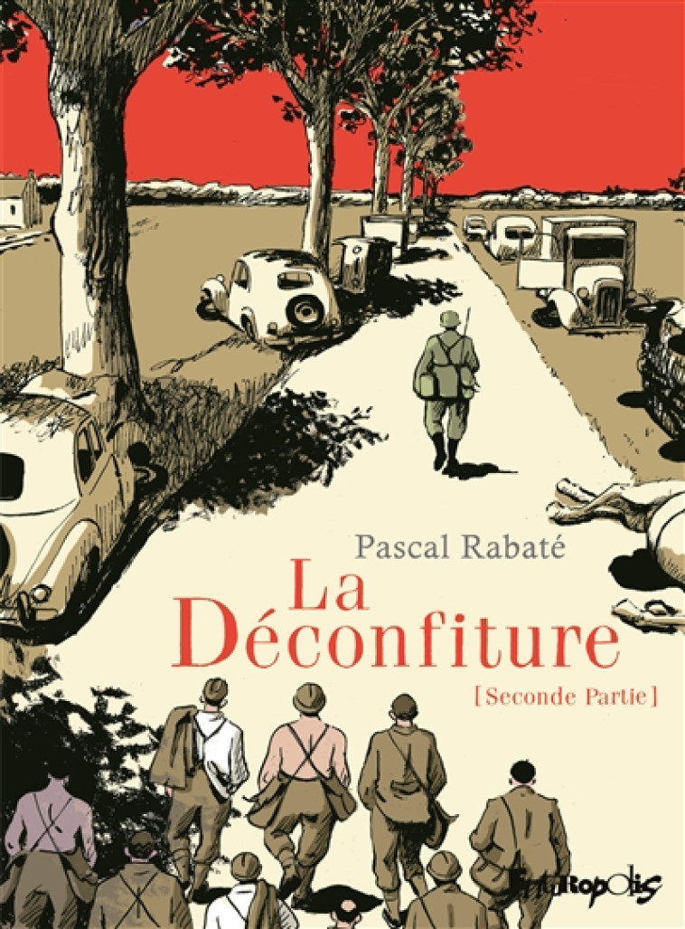 LA DECONFITURE (TOME 2-SECONDE - RABATE PASCAL - GALLISOL