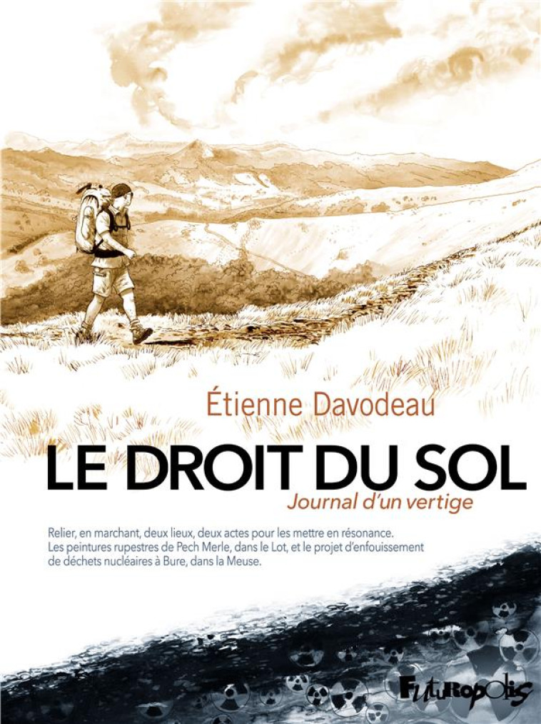 LE DROIT DU SOL - JOURNAL D-UN - DAVODEAU ETIENNE - GALLISOL