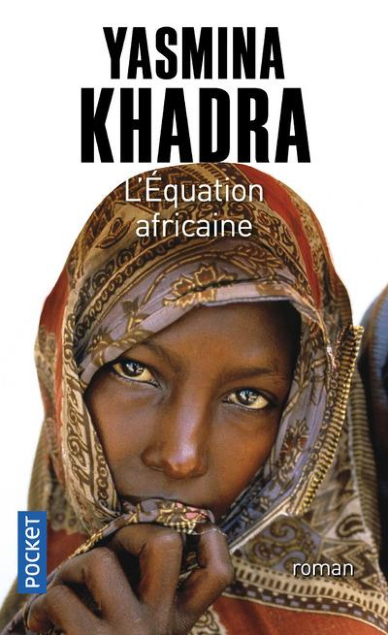 L-EQUATION AFRICAINE - KHADRA YASMINA - POCKET