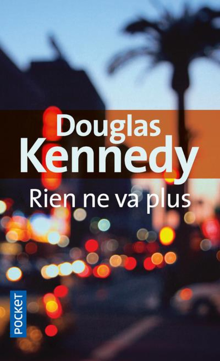 RIEN NE VA PLUS - KENNEDY DOUGLAS - POCKET