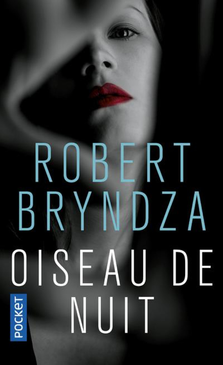 OISEAU DE NUIT - BRYNDZA ROBERT - POCKET