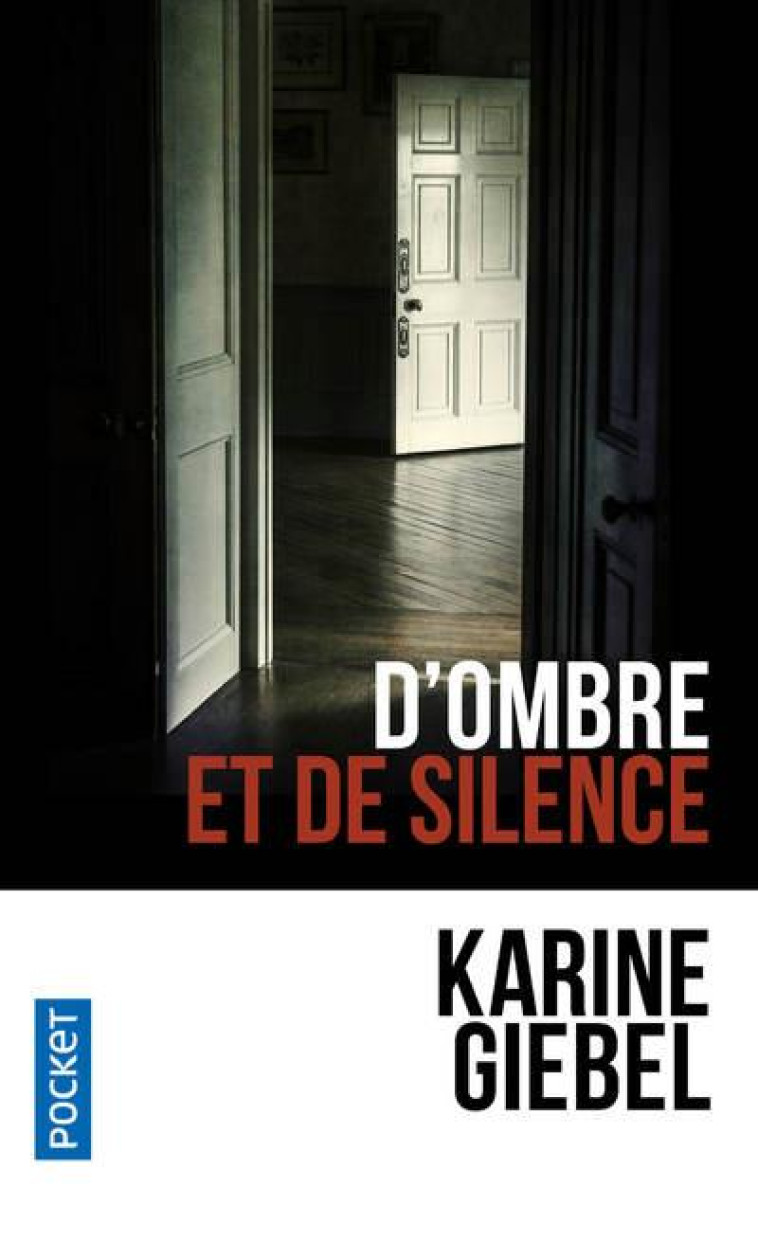 D-OMBRE ET DE SILENCE - GIEBEL KARINE - POCKET