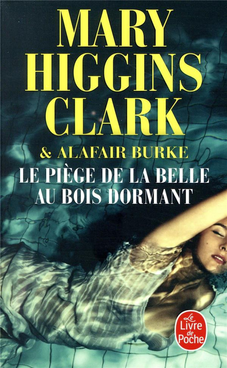 LE PIEGE DE LA BELLE AU BOIS D - HIGGINS CLARK/BURKE - NC