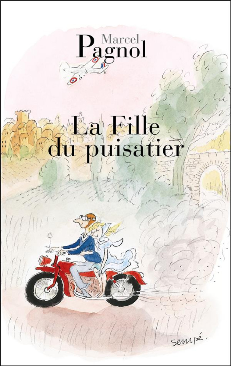 LA FILLE DU PUISATIER - PAGNOL-M - DE FALLOIS