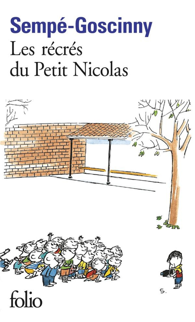 LES RECRES DU PETIT NICOLAS - GOSCINNY/SEMPE - GALLIMARD