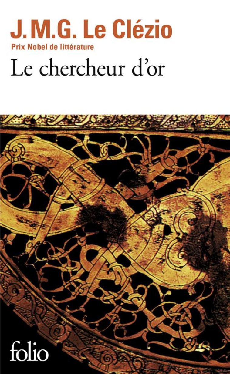 LE CHERCHEUR D-OR - LE CLEZIO J. M. G. - GALLIMARD