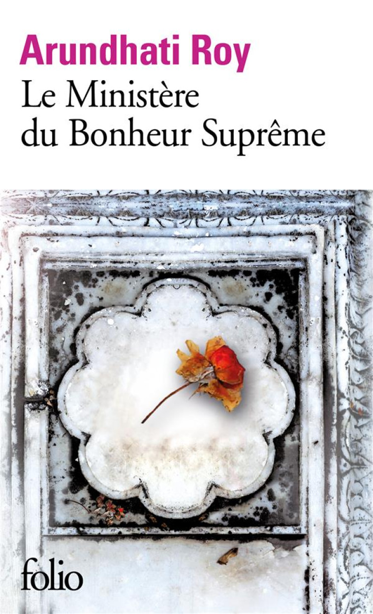 LE MINISTERE DU BONHEUR SUPREM - ROY ARUNDHATI - GALLIMARD