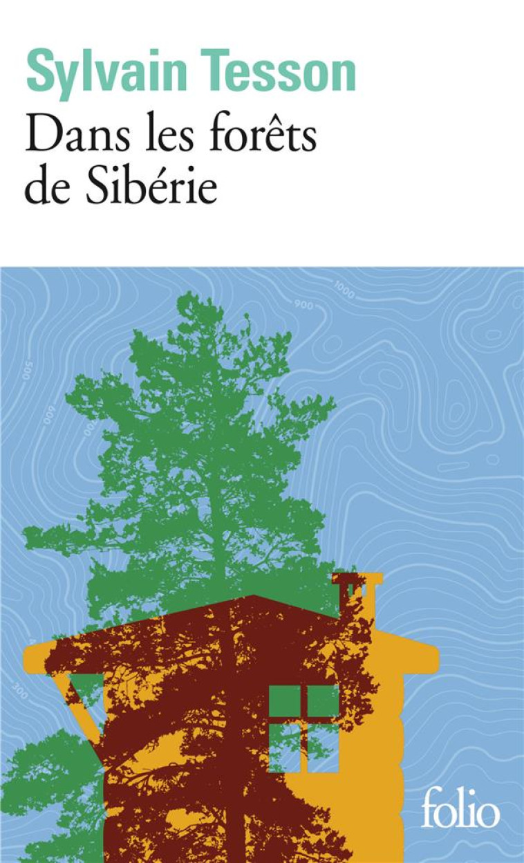 DANS LES FORETS DE SIBERIE - F - TESSON SYLVAIN - GALLIMARD