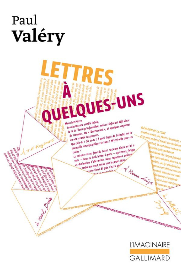 LETTRES A QUELQUES-UNS - VALERY PAUL - GALLIMARD