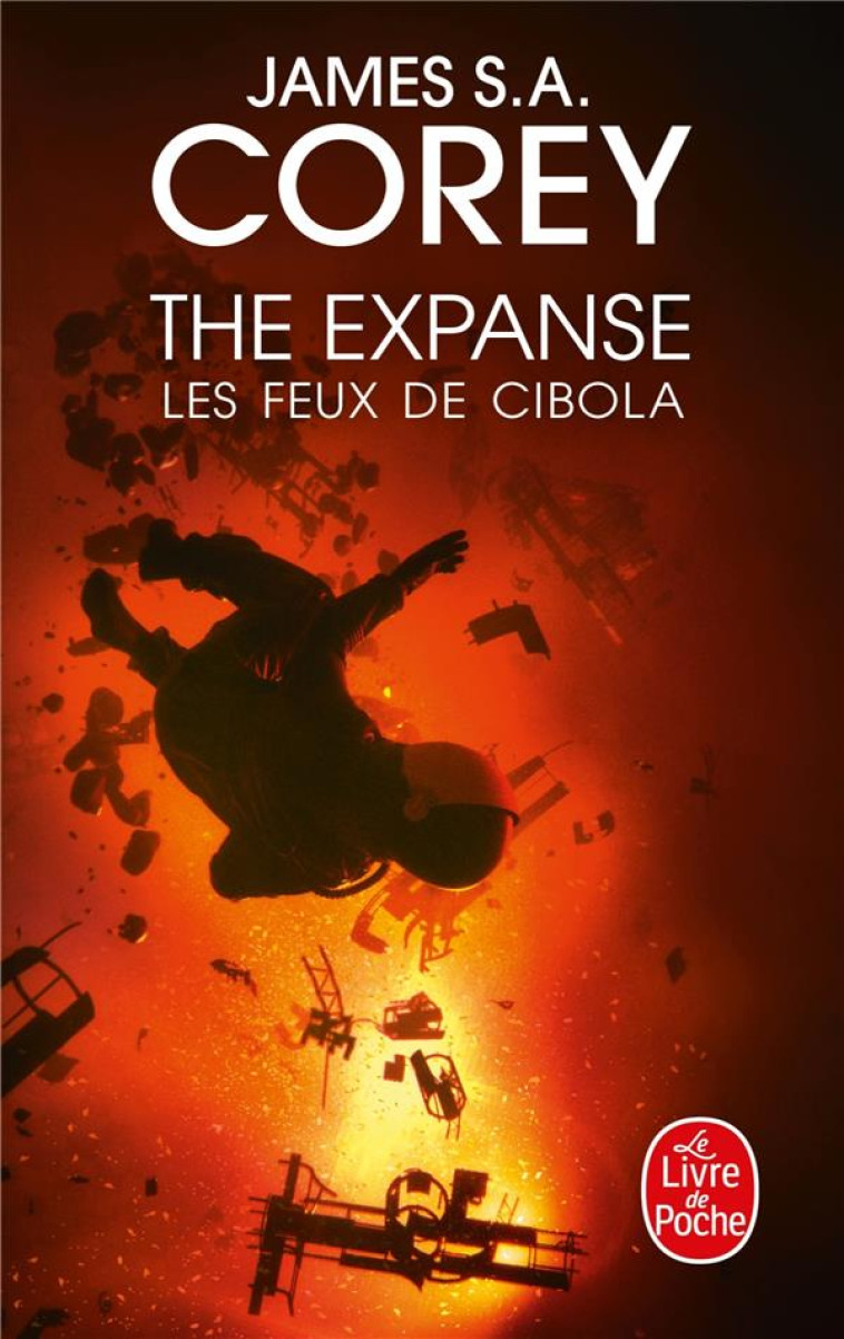 LES FEUX DE CIBOLA (THE EXPANS - COREY JAMES S.A. - LGF/Livre de Poche