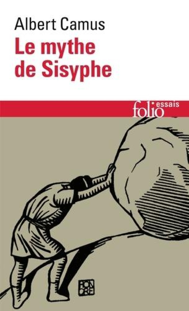 LE MYTHE DE SISYPHE (ESSAI SUR - CAMUS ALBERT - GALLIMARD