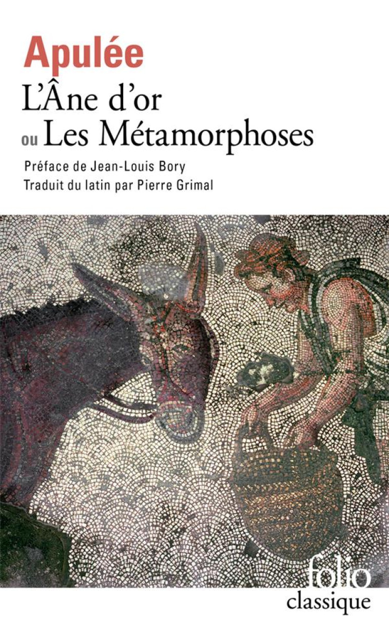 L-ANE D-OR OU LES METAMORPHOSE - APULEE/BORY - GALLIMARD