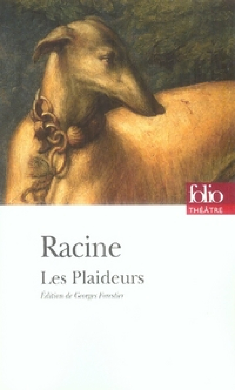 LES PLAIDEURS - RACINE JEAN - GALLIMARD