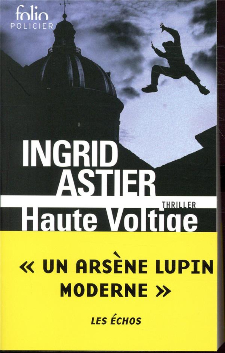 HAUTE VOLTIGE - ASTIER INGRID - GALLIMARD