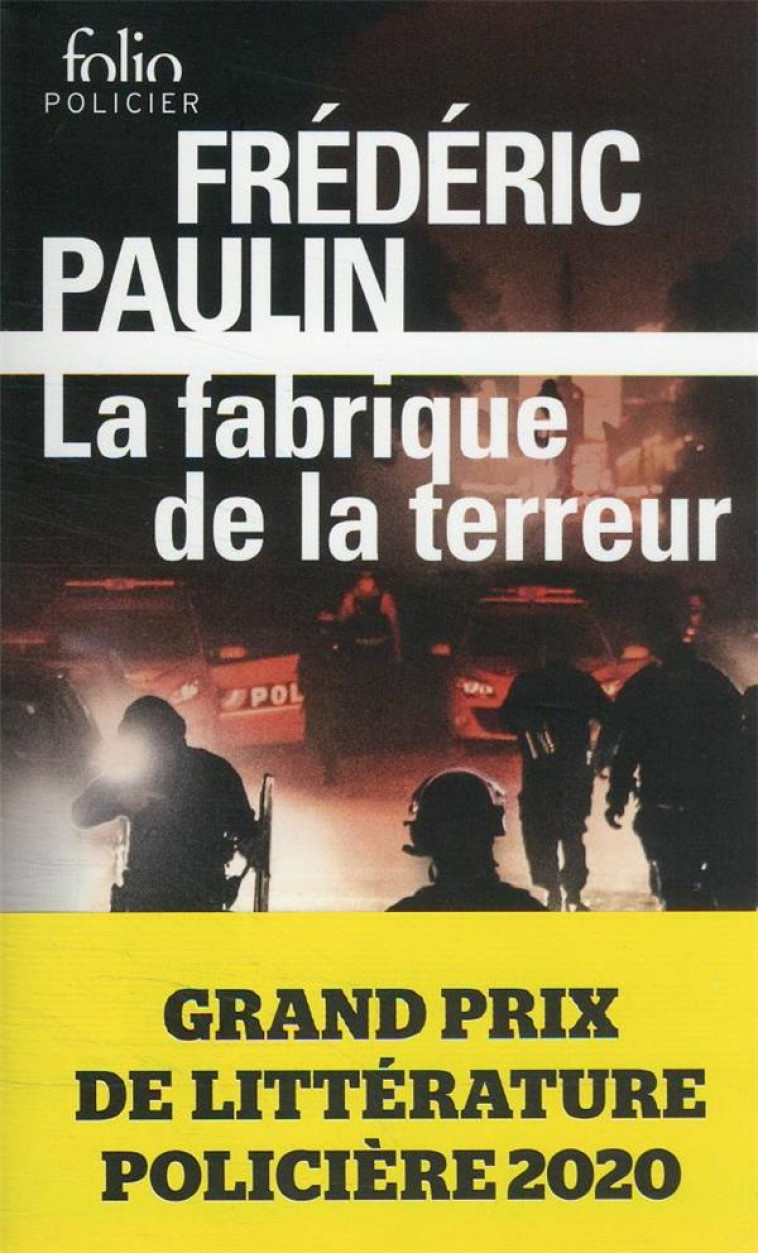 LA FABRIQUE DE LA TERREUR - PAULIN FREDERIC - GALLIMARD