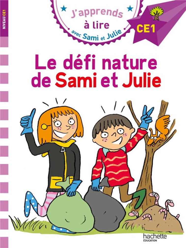 SAMI ET JULIE CE1 LE DEFI NATU - MASSONAUD/BONTE - HACHETTE