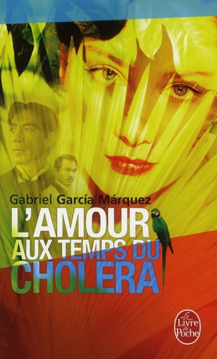 L-AMOUR AUX TEMPS DU CHOLERA - GARCIA MARQUEZ G. - LGF/Livre de Poche