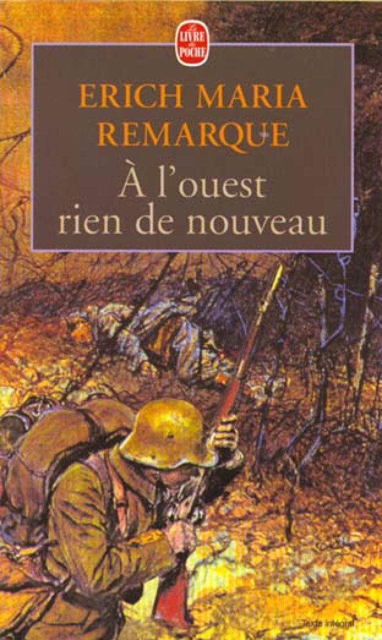 A L-OUEST RIEN DE NOUVEAU - REMARQUE ERICH MARIA - LGF/Livre de Poche