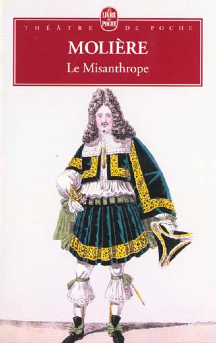 LE MISANTHROPE - MOLIERE - LGF/Livre de Poche