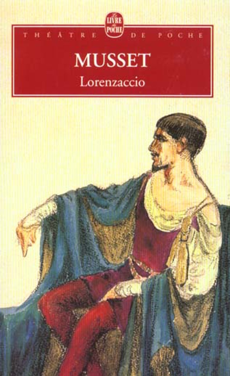 LORENZACCIO - MUSSET ALFRED - LGF/Livre de Poche