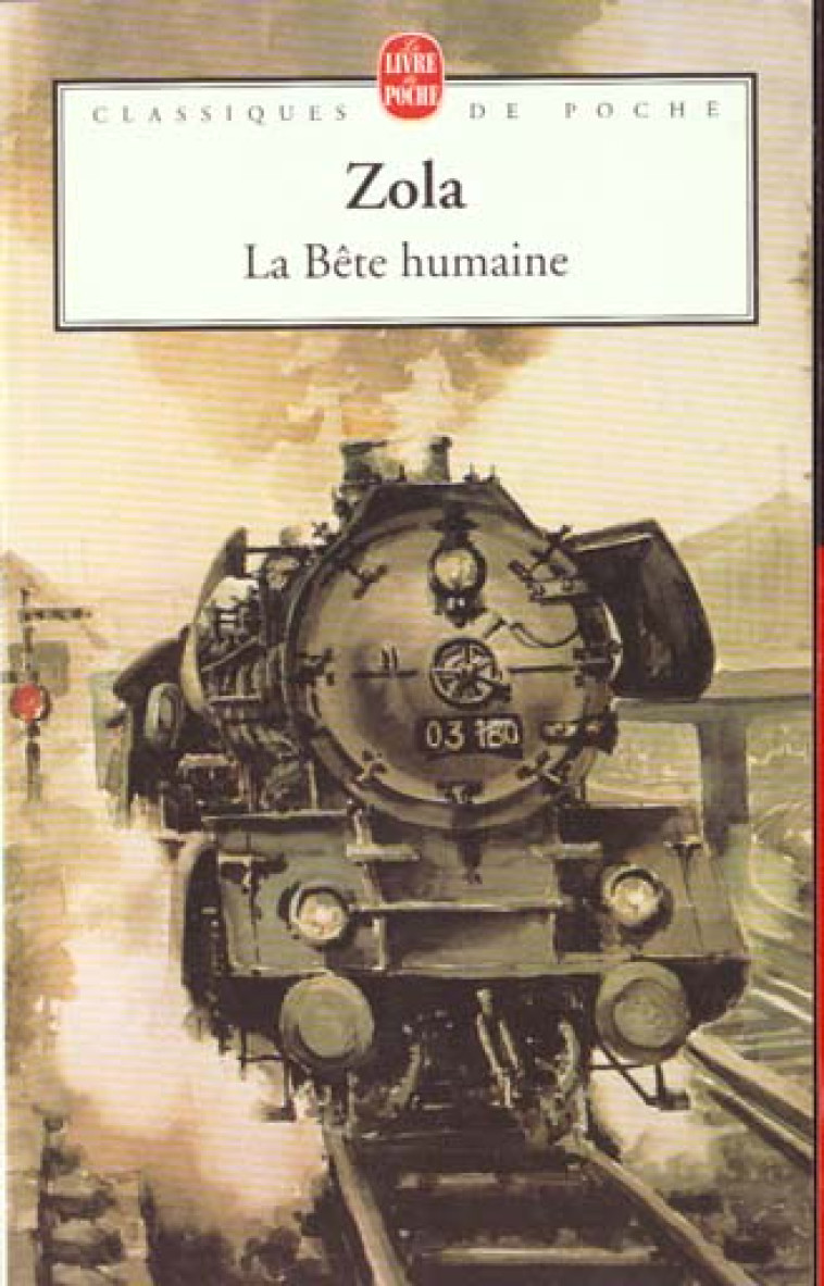 LA BETE HUMAINE - ZOLA EMILE - LGF/Livre de Poche