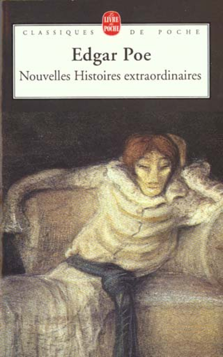 NOUVELLES HISTOIRES EXTRAORDIN - POE EDGAR ALLAN - LGF/Livre de Poche