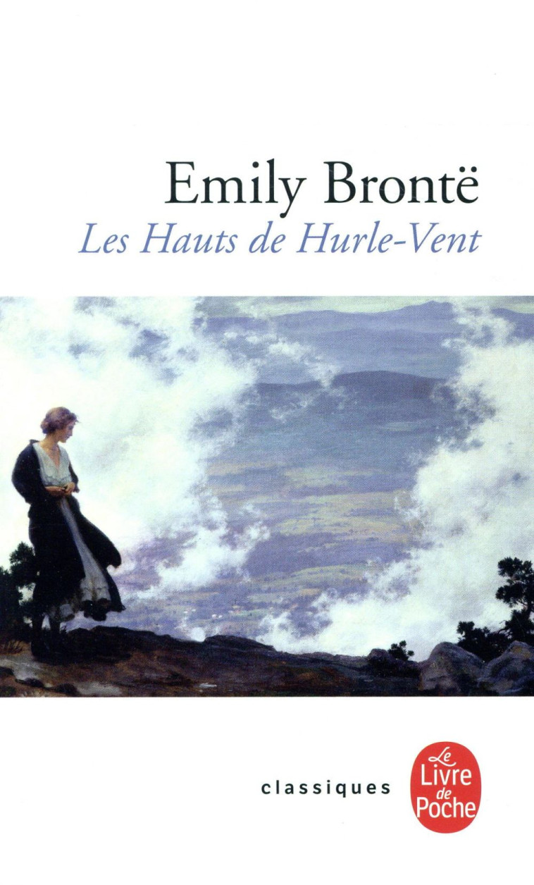 LES HAUTS DE HURLEVENT - BRONTE EMILY - LGF/Livre de Poche