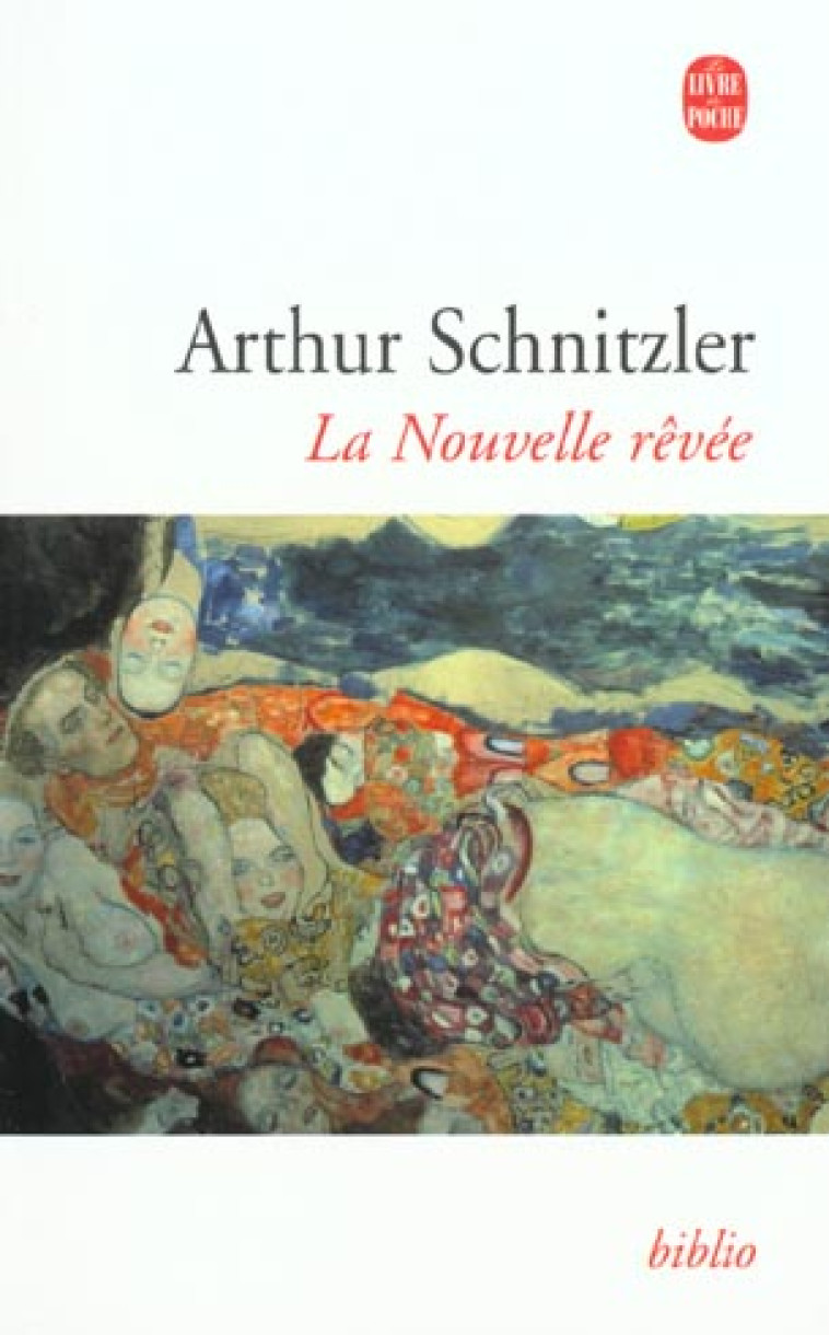 LA NOUVELLE REVEE - SCHNITZLER ARTHUR - LGF/Livre de Poche