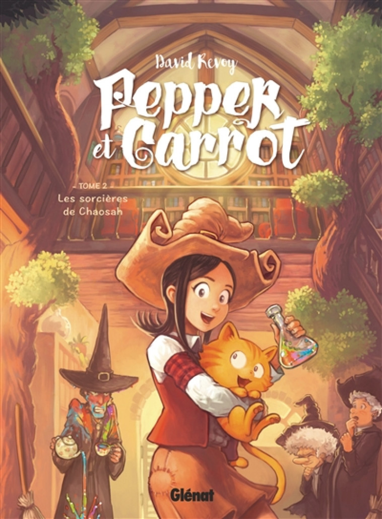 PEPPER ET CARROT - TOME 02 - REVOY DAVID - Glénat