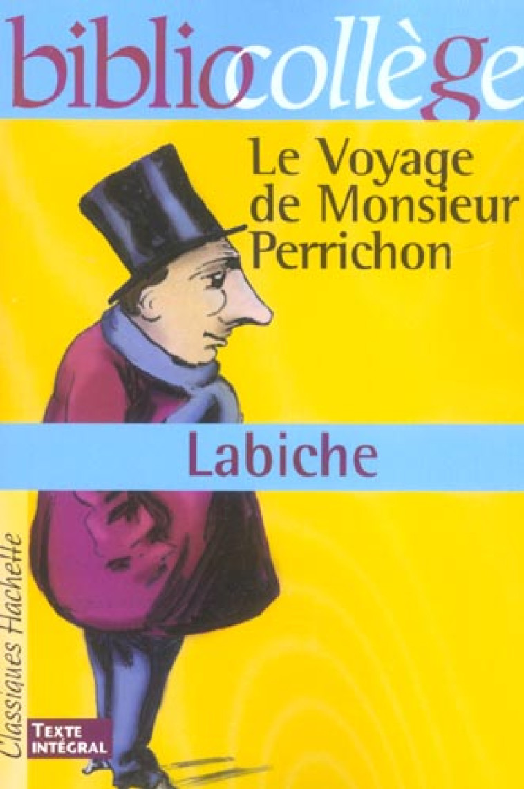 BIBLIOCOLLEGE - LE VOYAGE DE M - LABICHE EUGENE - HACHETTE