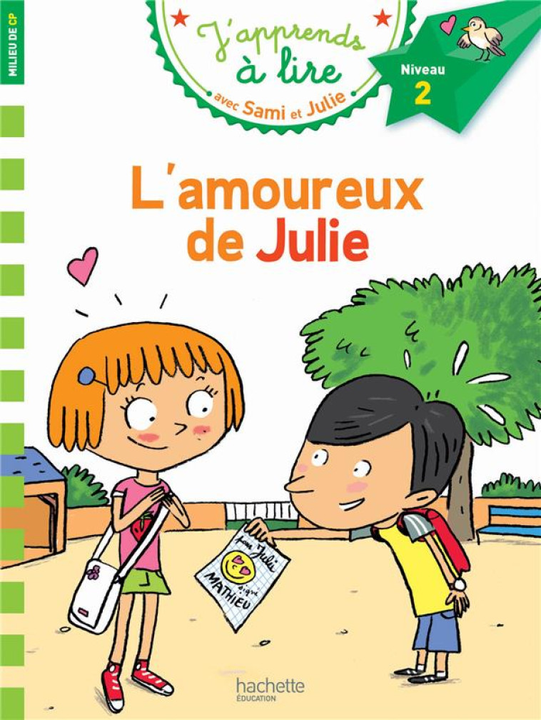 SAMI ET JULIE - L-AMOUREUX DE - LESBRE/BONTE - Hachette Education