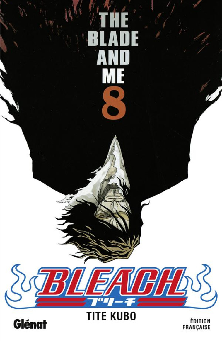 BLEACH - TOME 08 - THE BLADE A - KUBO TITE - Glénat