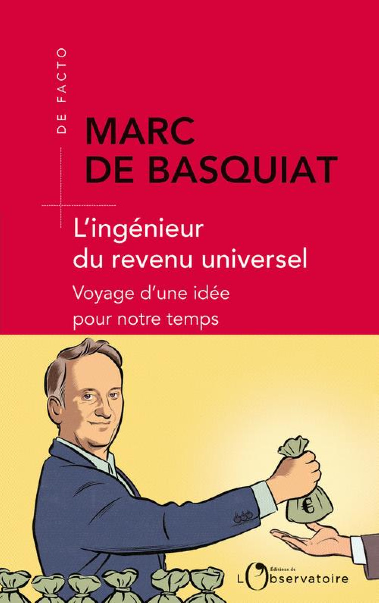 L-INGENIEUR DU REVENU UNIVERSE - DE BASQUIAT MARC - L'OBSERVATOIRE