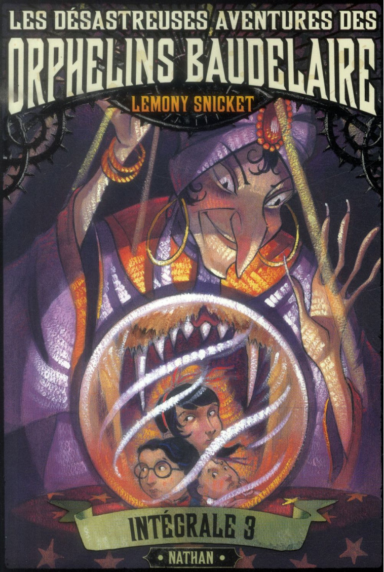 LES DESASTREUSES AVENTURES DES - LEMONY/SNICKET - Nathan Jeunesse