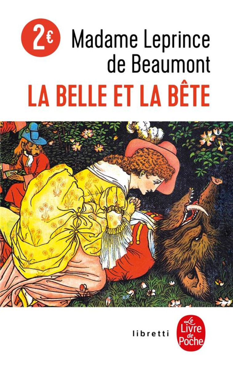 LA BELLE ET LA BETE - LEPRINCE DE BEAUMONT - LGF/Livre de Poche