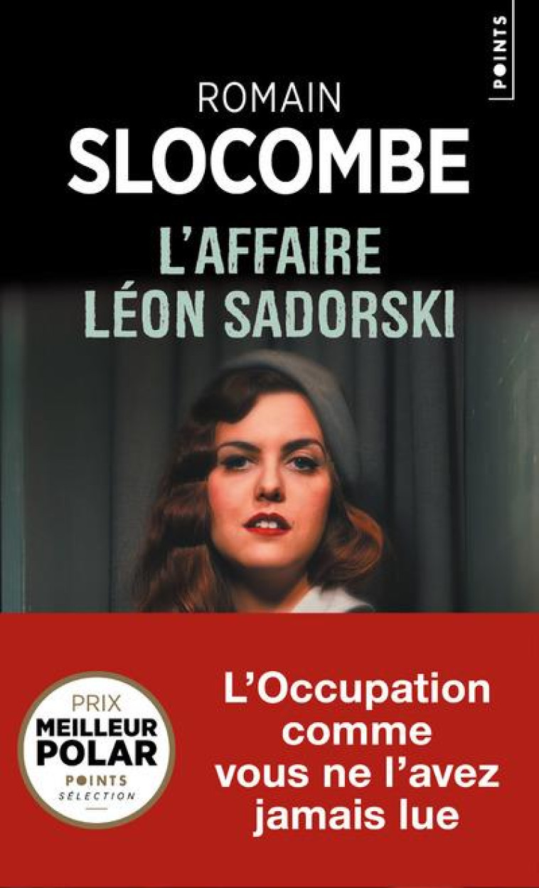 L-AFFAIRE LEON SADORSKI - SLOCOMBE ROMAIN - POINTS