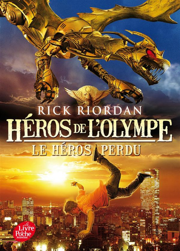 HEROS DE L-OLYMPE - TOME 1 - L - RIORDAN RICK - Le Livre de poche jeunesse