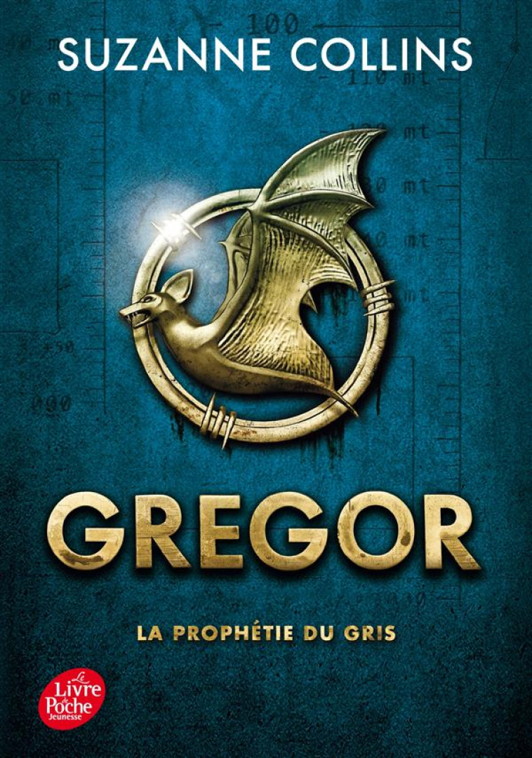 GREGOR - TOME 1 - LA PROPHETIE - COLLINS SUZANNE - Le Livre de poche jeunesse