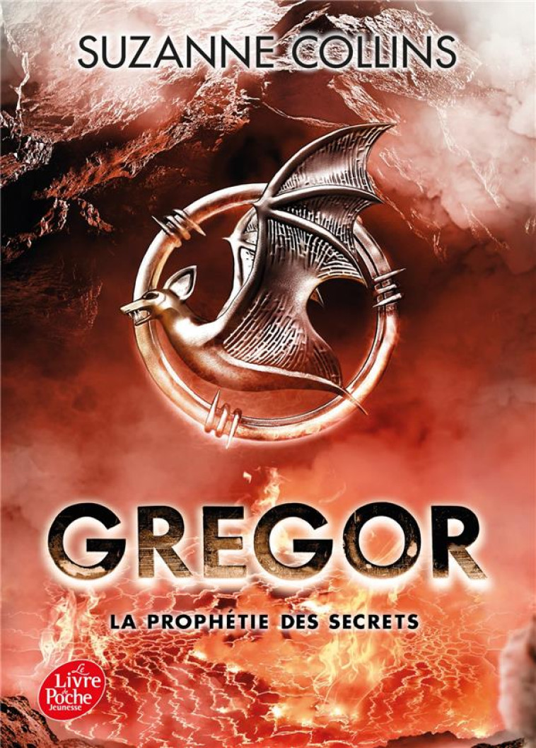 GREGOR - TOME 4 - LA PROPHETIE - COLLINS SUZANNE - Le Livre de poche jeunesse