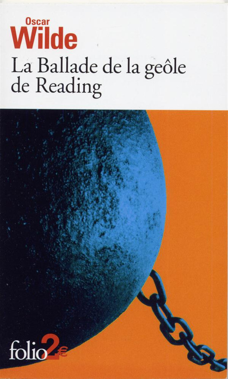 LA BALLADE DE GEOLE DE READING - WILDE OSCAR - GALLIMARD