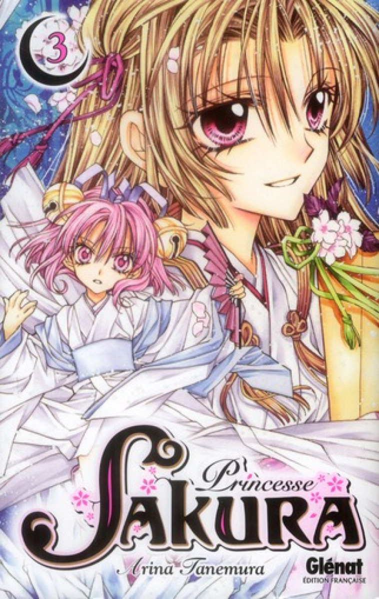 PRINCESSE SAKURA - TOME 03 - TANEMURA ARINA - Glénat